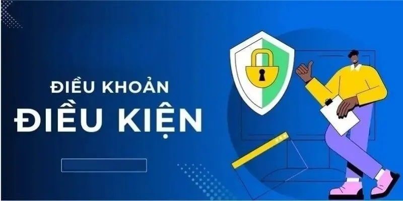 Điều Kiện Điều Khoản